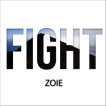 ZOIE - Fight